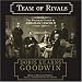 Team of Rivals: The Political Genius of Abraham Lincoln