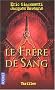 Le Fr�re de Sang