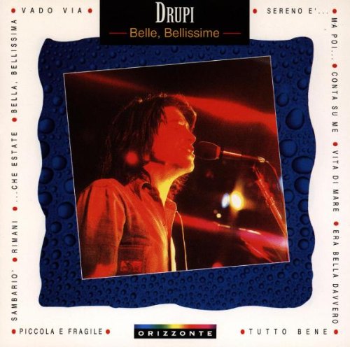 Drupi - Belle bellissime - Zortam Music