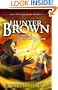 Hunter Brown and the Consuming Fire (Codebearers)
