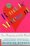 The Romantic Movement: Sex, Shopping, and the Novel
