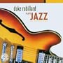 Duke Robillard Plays Jazz : The Rounder Years