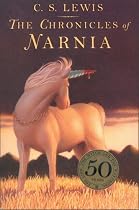 The Chronicles of Narnia: The Magician's Nephew/The Lion, the Witch and the Wardrobe/The Horse and His Boy/Prince Caspian/Voyage of the Dawn Treader/The Silver Chair/The Last Battle