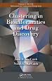 Clustering in Bioinformatics and Drug Discovery (Chapman & Hall/CRC Mathematical & Computational Biology)