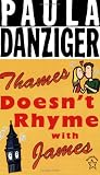 Thames Doesnt Rhyme with James (Novel)