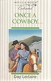 Once a cowboy