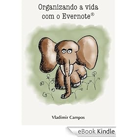 Organizando a vida com o Evernote