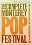 The Complete Monterey Pop Festival - Criterion Collection