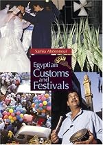 Egyptian Customs And Festivals