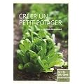 Cr�er un petit potager