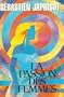 La Passion des Femmes