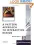 A Pattern Approach to Interaction Design