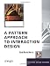 A Pattern Approach to Interaction Design