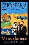 Zionism: A Brief History
