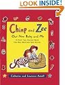 Chimp and Zee...