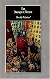 Strangest Dream: Canadian Communists, the Spy Trials, and the Cold War