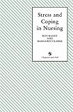 Stress and coping in nursing