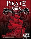 Books : Pirate Ships: Sailing the High Seas (Edge Books)