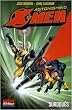 Astonishing X-Men, Tome 1 :