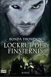 Lockruf der Finsternis: Roman - Ronda Thompson