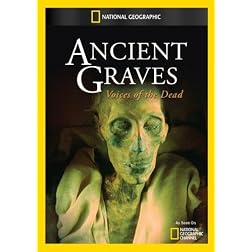 Ancient Graves: Voices of the Dead