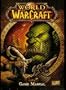 World of Warcraft Game Manual