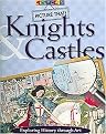 Knights & Castles (Exploring History Through Art) (Picture That) (Hardcover)