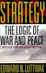 Strategy: The Logic of War and Peace