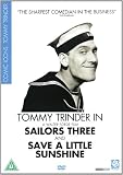 Sailors Three / Save A Little Sunshine [DVD]