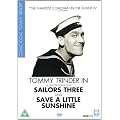 Sailors Three / Save A Little Sunshine [DVD]