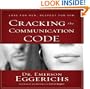 Cracking the Communication Code: The Secret to Speaking Your Mate's Language
