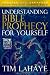 Understanding Bible Prophecy for Yourself (Tim LaHaye Prophecy Library(TM))