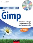 Travaux pratiques avec Gimp - 2e �d....