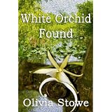 White Orchid Found (Charlotte Diamond Mysteries)