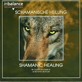 Schamanische Heilung