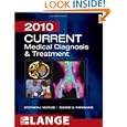Buy CURRENT Medical Diagnosis and Treatment 2010, Forty-Ninth... by Stephen J. McPhee and Maxine Papadakis