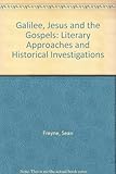 Galilee, Jesus and the Gospels