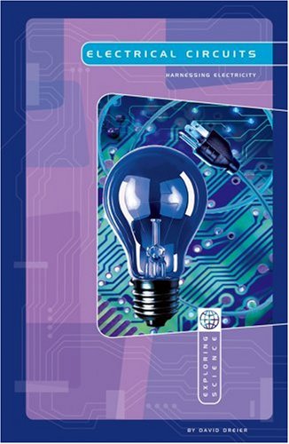City Travel Guides Discounted  Books : Electrical Circuits: Harnessing Electricity (Exploring Science (Compass Point))