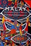 Colloquial Malay: The Complete Course for Beginners (Colloquial Series)