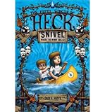 [ SNIVEL: THE FIFTH CIRCLE OF HECK ] By Basye, Dale E. ( Author) 2012 [ Hardcover ]