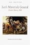 Lee's Maverick General: Daniel Harvey Hill