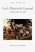 Lee's Maverick General: Daniel Harvey Hill