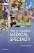How to Choose a Medical Specialty, 4e