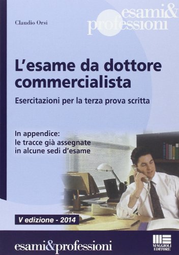 Manuale Preparazione Esame Di Stato Dottore Commercialista