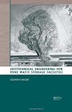 Geotechnical Engineering for Mine Waste Storage Facilities