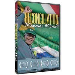 Reconciliation: Mandela's Miracle