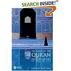 Click here to buy The Story of the Qur'an: Its History and Place in Muslim Life by  Ingrid Mattson.