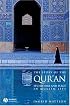 The Story of the Qur'an: Its History and Place in Muslim Life