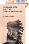 Indian Life on the Upper Missouri (Civilization of the American Indian Series)
