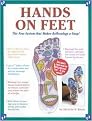 Hands on Feet (The New System That Makes Reflexology a Snap!) (Illustrated) (Paperback)